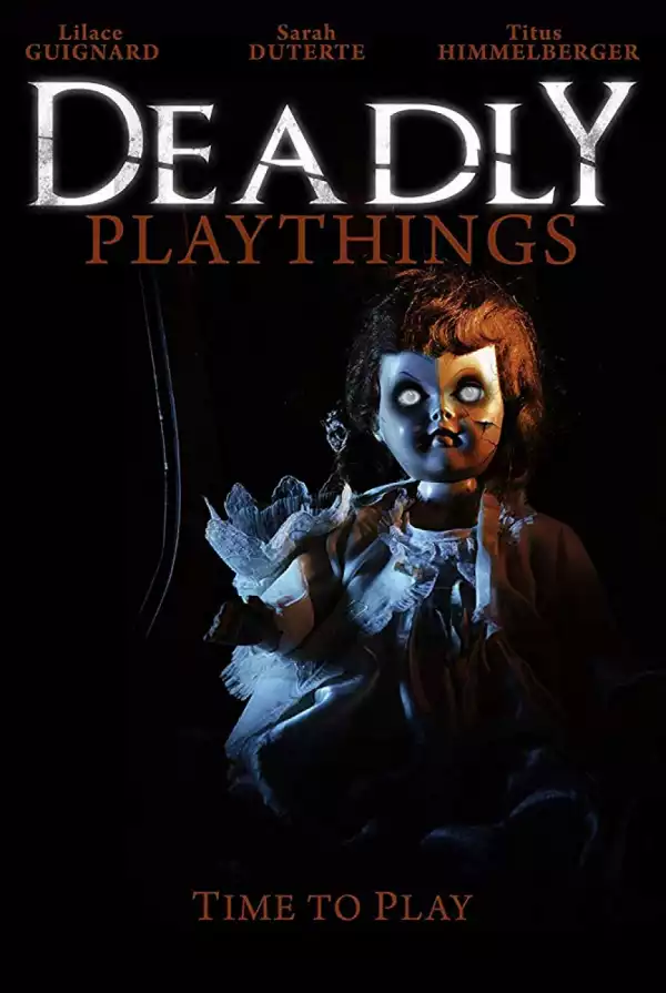Deadly Playthings (2019) [HDRip]